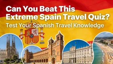 Can You Beat This Extreme Spain Travel Quiz?